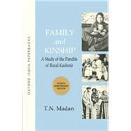 Family and Kinship Study of the Pandits of Rural Kashmir (50th Anniversary Edition)