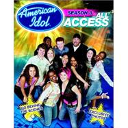 American Idol Season 3: All Access