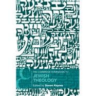 The Cambridge Companion to Jewish Theology