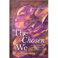 The Chosen We
