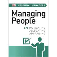 DK Essential Managers: Managing People