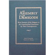 An Assembly of Demigods