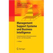 Management Support Systeme Und Business Intelligence/ Management Support Systems and Business Intelligence
