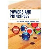 Powers and Principles International Leadership in a Shrinking World
