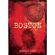 Boston Murder & Crime