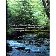 Forest and Stream Management in the Oregon Coast Range