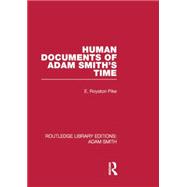 Human Documents of Adam Smith's Time