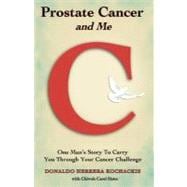 Prostate Cancer and Me