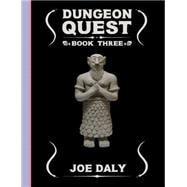 Dungeon Quest: Book Three Book Three