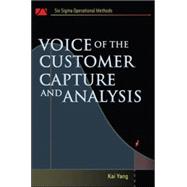 Voice of the Customer Capture and Analysis