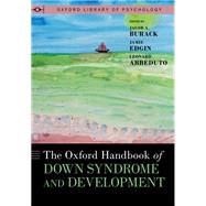 The Oxford Handbook of Down Syndrome and Development