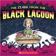 The Class from the Black Lagoon