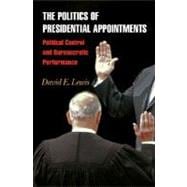 The Politics of Presidential Appointments