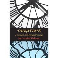 Durations A Memoir and Personal Essays