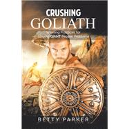 Crushing Goliath