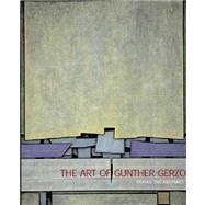 Risking the Abstract: Mexican Modernism and the Art of Gunther Gerzso