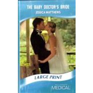 The Baby Doctor's Bride