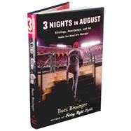Three Nights In August