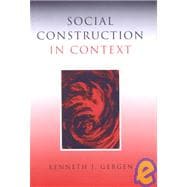 Social Construction in Context