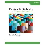 Research Methods: A Modular Approach, 3rd Edition