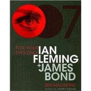 For Your Eyes Only Ian Fleming and James Bond