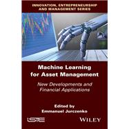 Machine Learning for Asset Management New Developments and Financial Applications