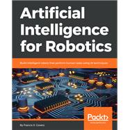 Artificial Intelligence for Robotics