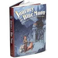 Journey to the Blue Moon In Which Time is Lost and Then Found Again