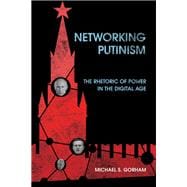 Networking Putinism book cover, ISBN 9781501785443