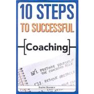 10 Steps To Successful Coaching