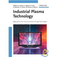 Industrial Plasma Technology Applications from Environmental to Energy Technologies