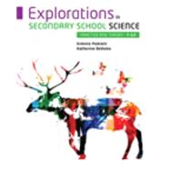 Explorations in Secondary School Science