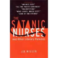 The Satanic Nurses And Other Literary Parodies