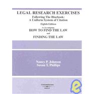 Legal Research Exercises: Legal Research Exercises : Following the Bluebook : A Uniform System of Citation
