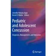 Pediatric and Adolescent Concussion