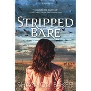 Stripped Bare A Novel