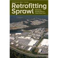 Retrofitting Sprawl