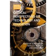 Critical Perspectives on Technology and Education