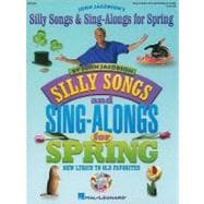 Silly Songs and Sing-alongs for Spring
