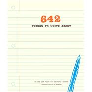 642 Things to Write About (Guided Journal, Creative Writing, Writing Prompt Journal)
