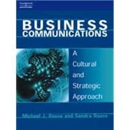 Business Communications A Cultural and Strategic Approach
