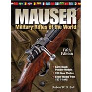 Mauser Military Rifles of the World