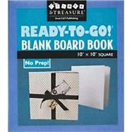 Ready-to-Go Blank Board Book: 10 X 10 Square