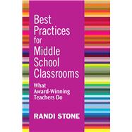 Best Practices for Middle School Classrooms