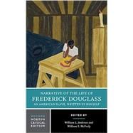 Narrative of the Life of Frederick Douglass, an American Slave, Written by Himself,9780393265446