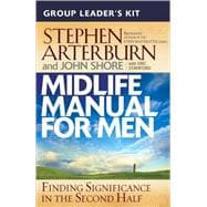 Midlife Manual for Men Group Leader's Kit