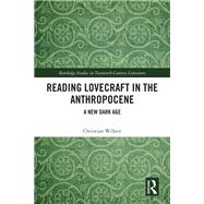 Reading Lovecraft in the Anthropocene