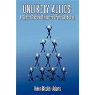 Unlikely Allies: 8 Steps to Bridging Divides That Impact Leadership