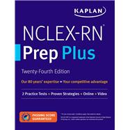 NCLEX-RN Prep Plus 2 Practice Tests + Proven Strategies + Online + Video