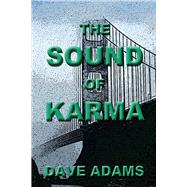 The Sound of Karma